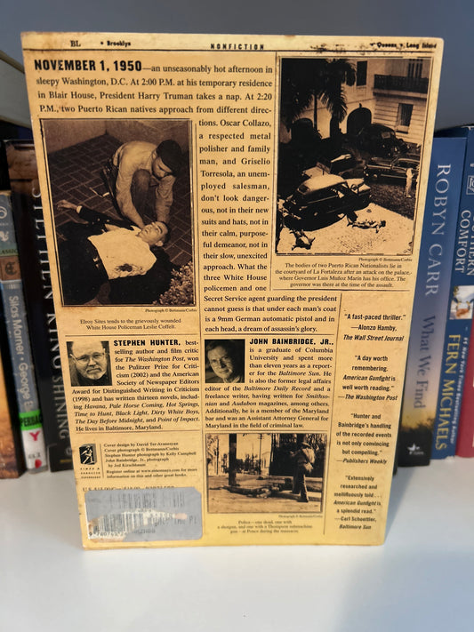 American Gunfight: The Plot to Kill President Truman--and the Shoot-out That Stopped It