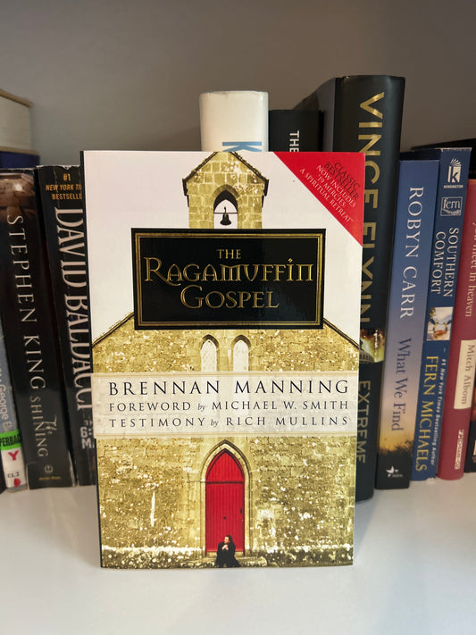 The Ragamuffin Gospel: Good News for the Bedraggled, Beat-Up, and Burnt Out