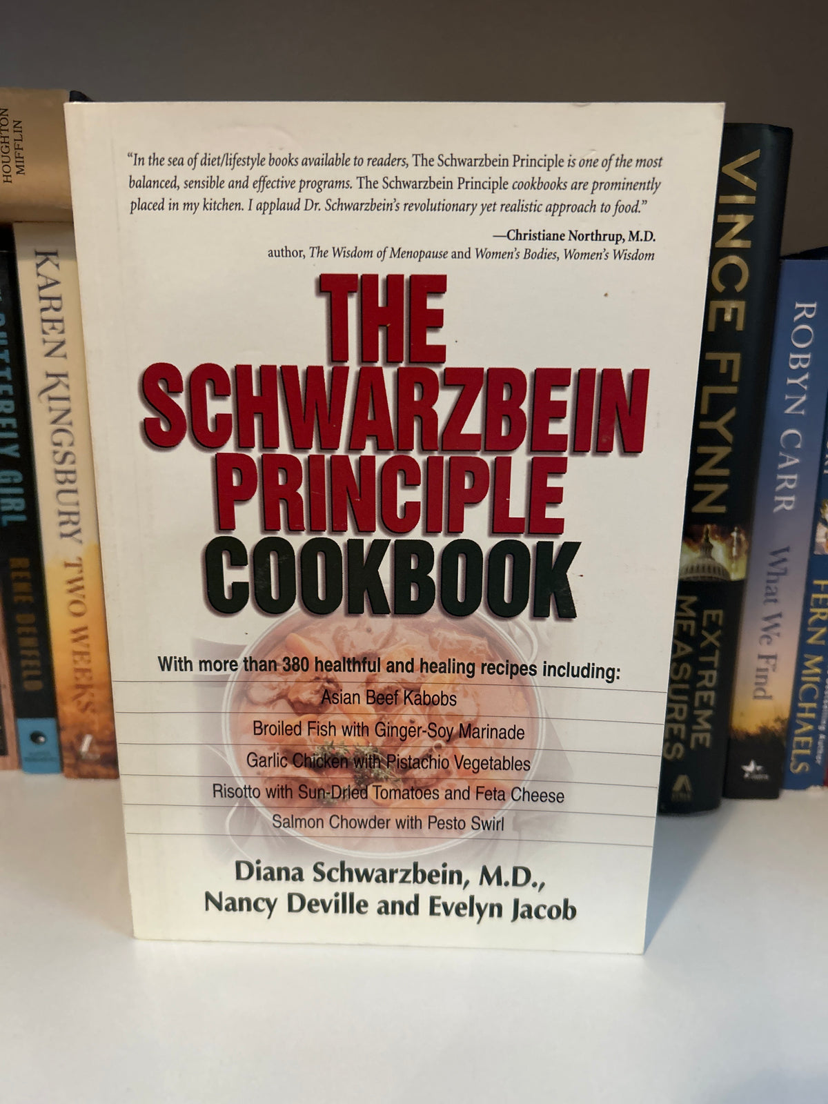 The Schwarzbein Principle Cookbook