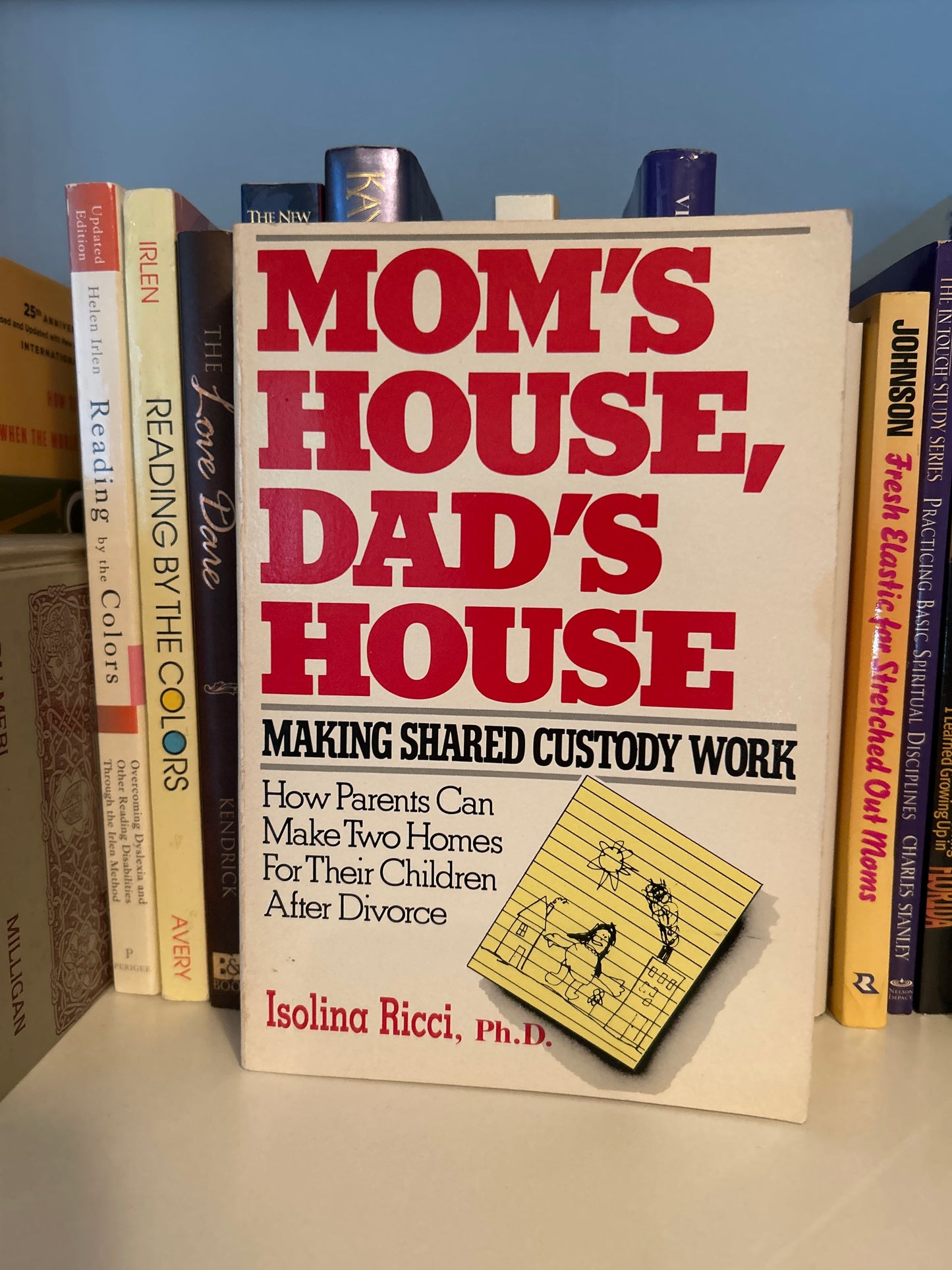 Mom's House, Dad's House