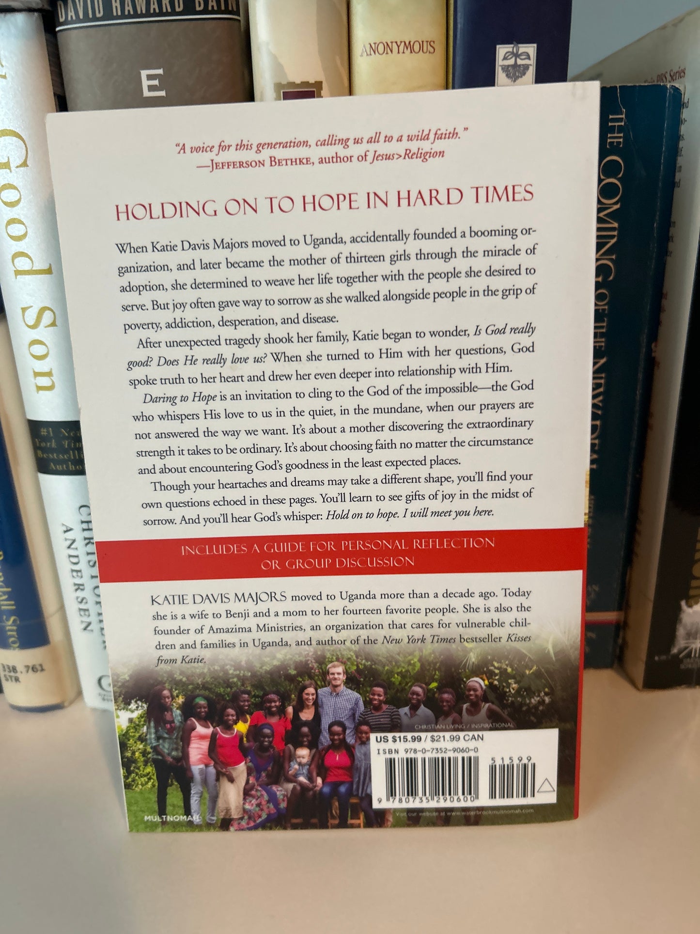 Daring to Hope: Finding God's Goodness in the Broken and the Beautiful
