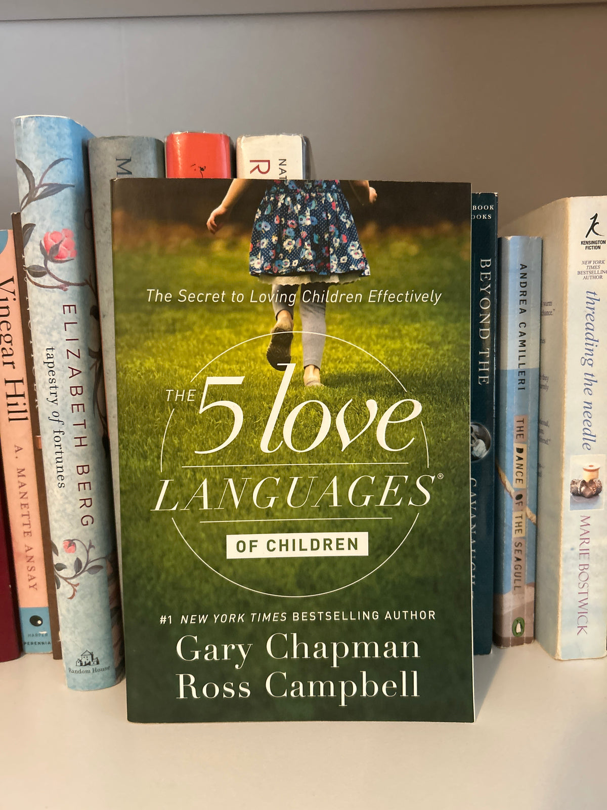 The 5 Love Languages of Children: The Secret to Loving Children Effectively