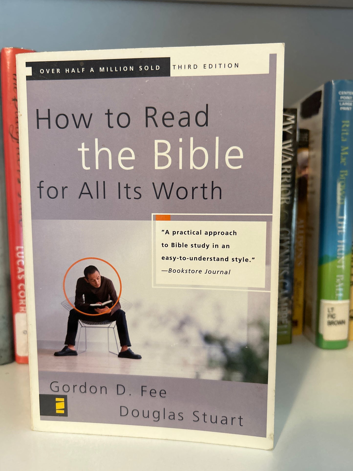 How to Read the Bible for All Its Worth