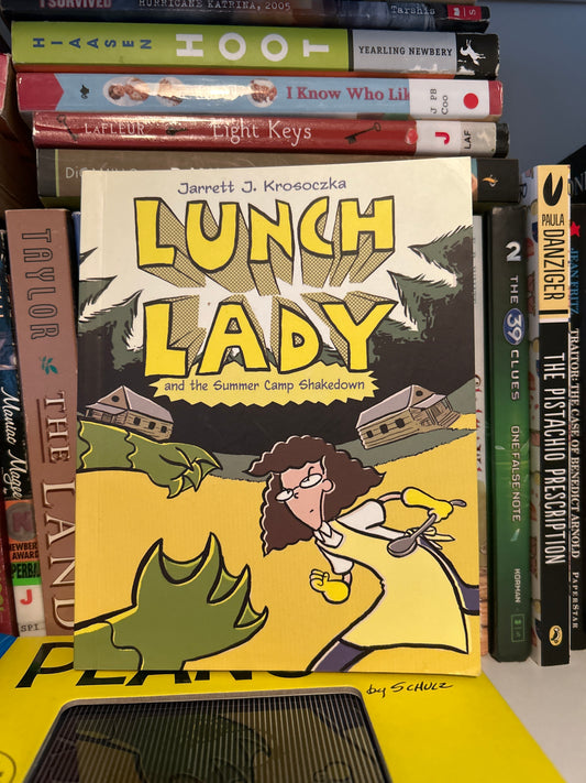 Lunch Lady and the Summer Camp Shakedown: Lunch Lady #4