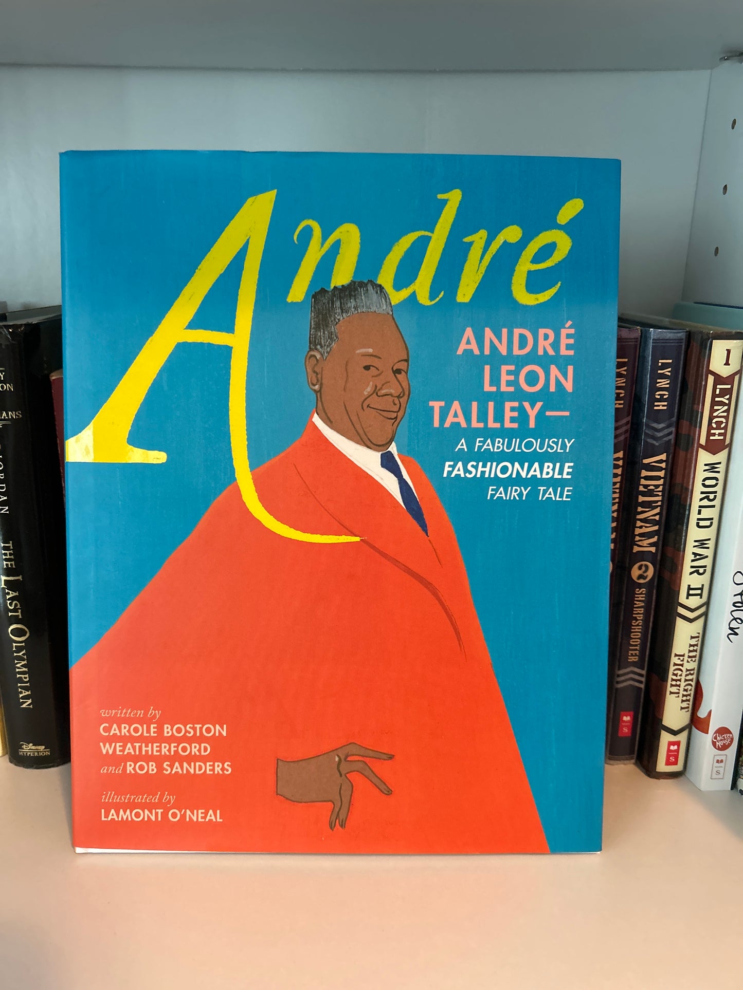 André: André Leon Talley―A Fabulously Fashionable Fairy Tale