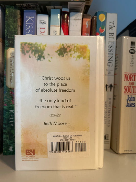 Breaking Free Day by Day: A Year of Walking in Liberty