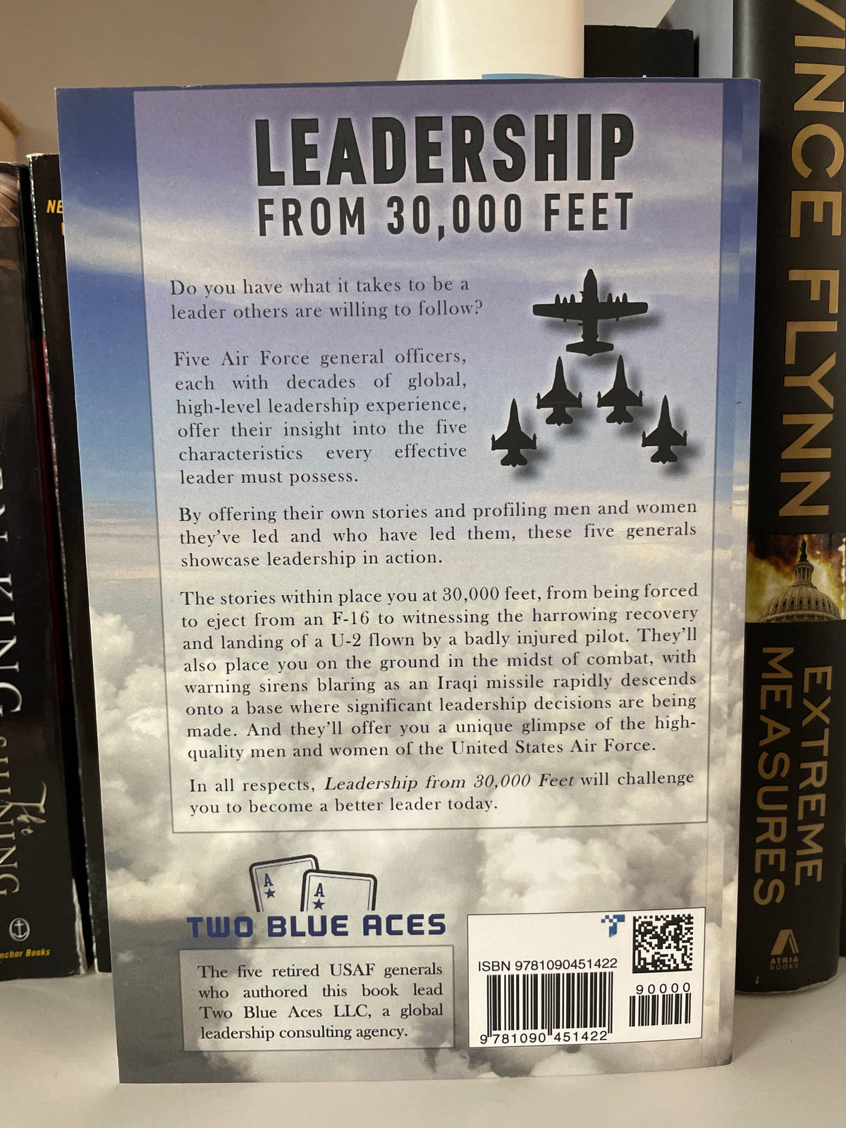 Leadership from 30,000 Feet: Attributes of Effective Leaders as Told by Five Air Force Generals