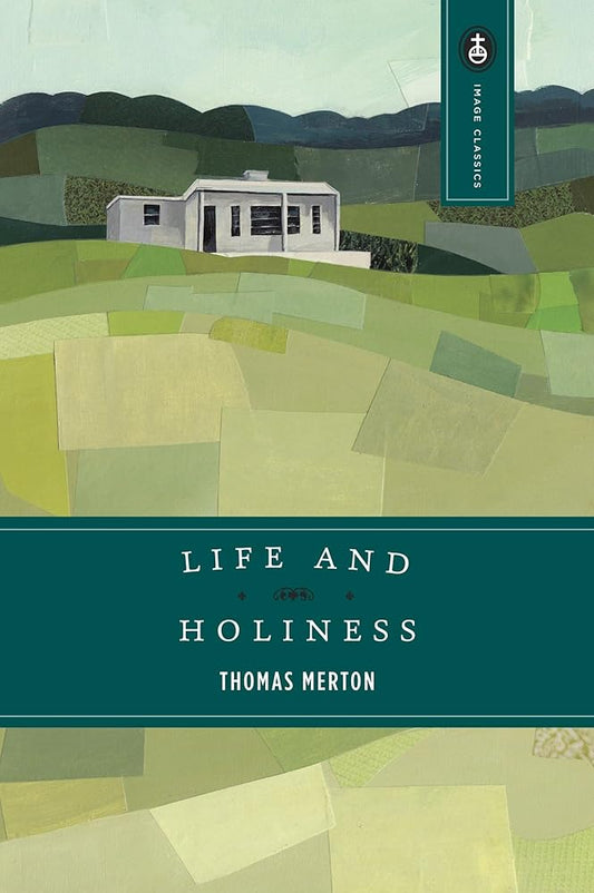 Life and Holiness (Image Classics) cover image