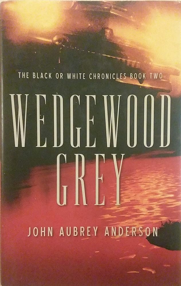 Wedgewood Grey (The Black or White Chronicles #2) cover image