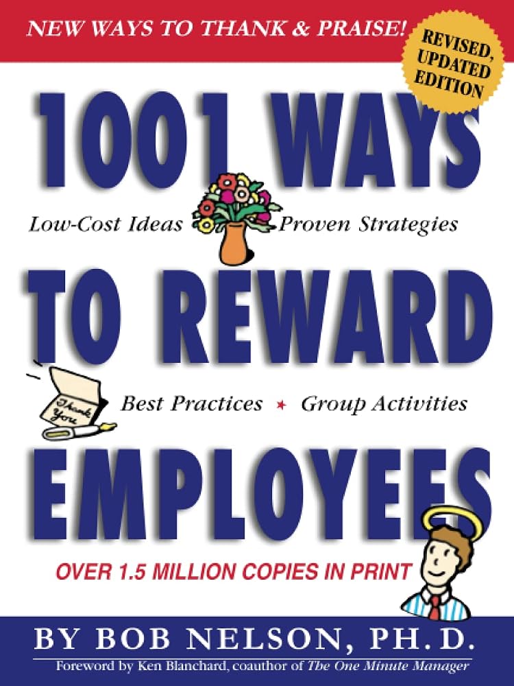 1001 Ways to Reward Employees cover image