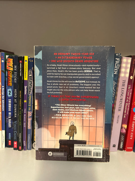 The Minor Miracle: The Amazing Adventures of Noah Minor