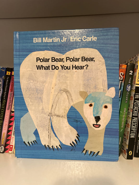 Polar Bear, Polar Bear, What Do You Hear? 1st Edition