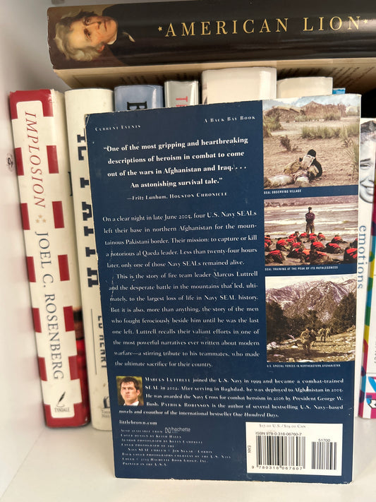 Lone Survivor: The Eyewitness Account of Operation Redwing and the Lost Heroes of SEAL Team 10