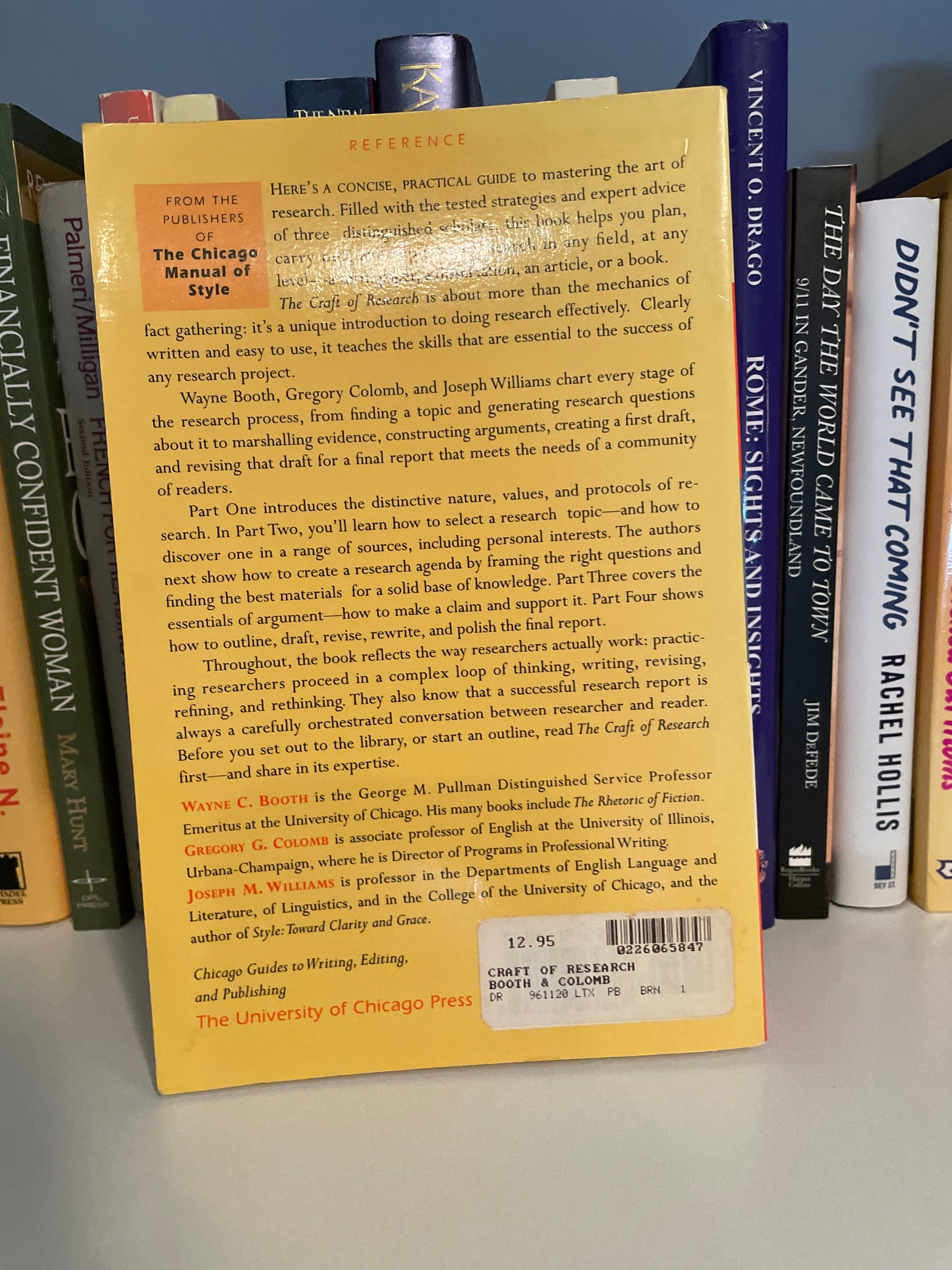 The Craft of Research (Chicago Guides to Writing, Editing, and Publishing)