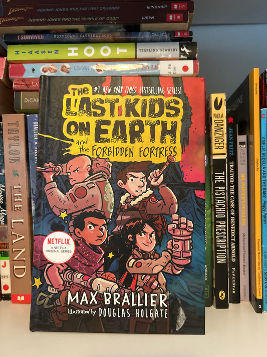 The Last Kids on Earth and the Forbidden Fortress