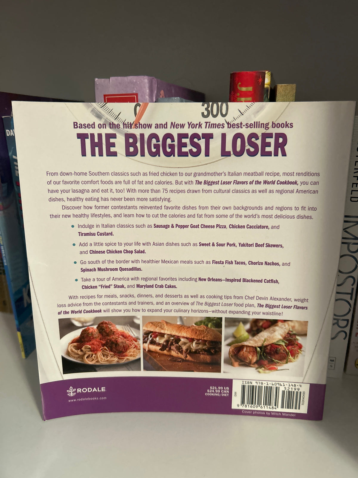 The Biggest Loser Flavors of the World Cookbook: Take your taste buds on a global tour with more than 75 easy, healthy recipes for your favorite ethnic dishes