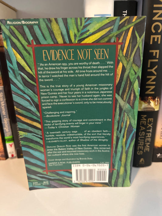 Evidence Not Seen: A Study of Faith and Survival in a Japanese Prison Camp