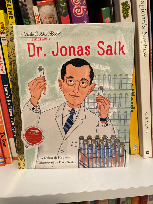Dr. Jonas Salk: A Little Golden Book Biography