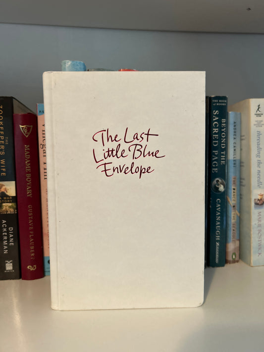 The Last Little Blue Envelope (13 Little Blue Envelopes, 2)