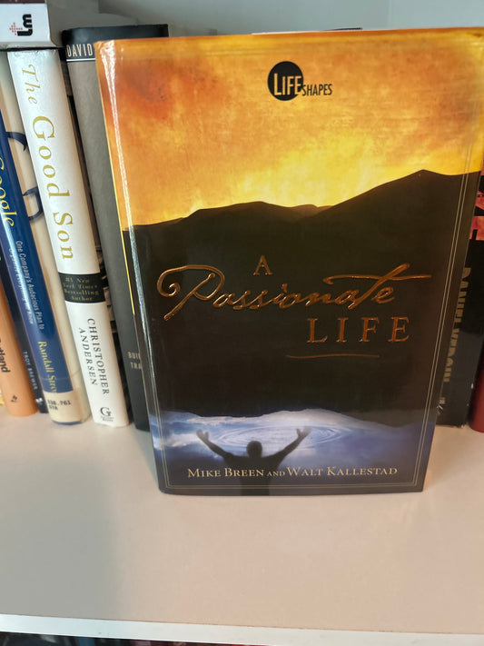 A Passionate Life