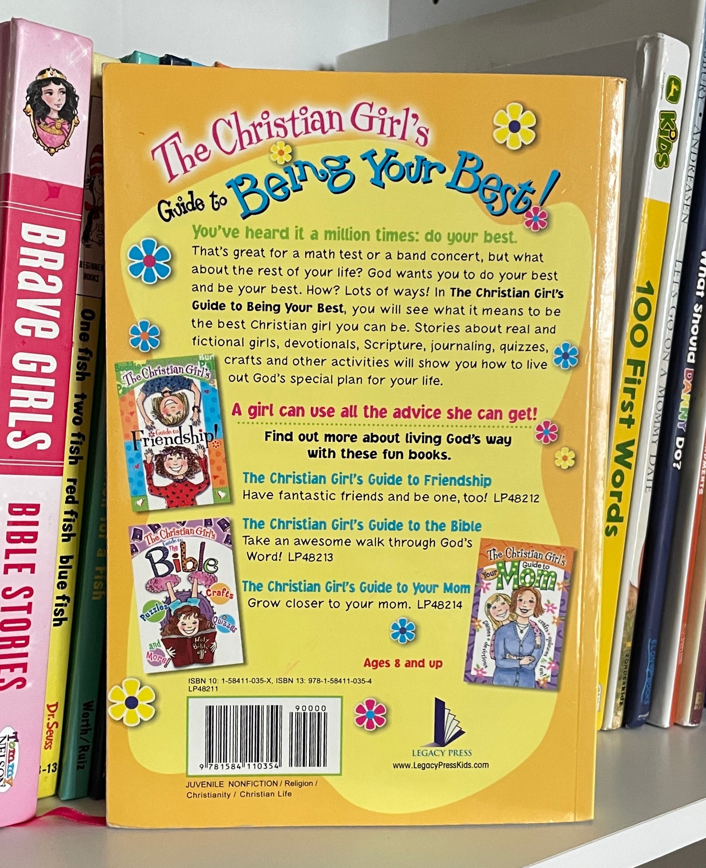 The Christian Girl's Guide to Being Your Best