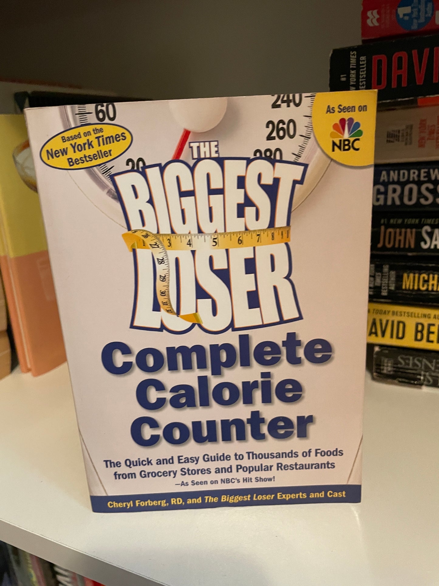 The Biggest Loser Complete Calorie Counter: The Quick and Easy Guide