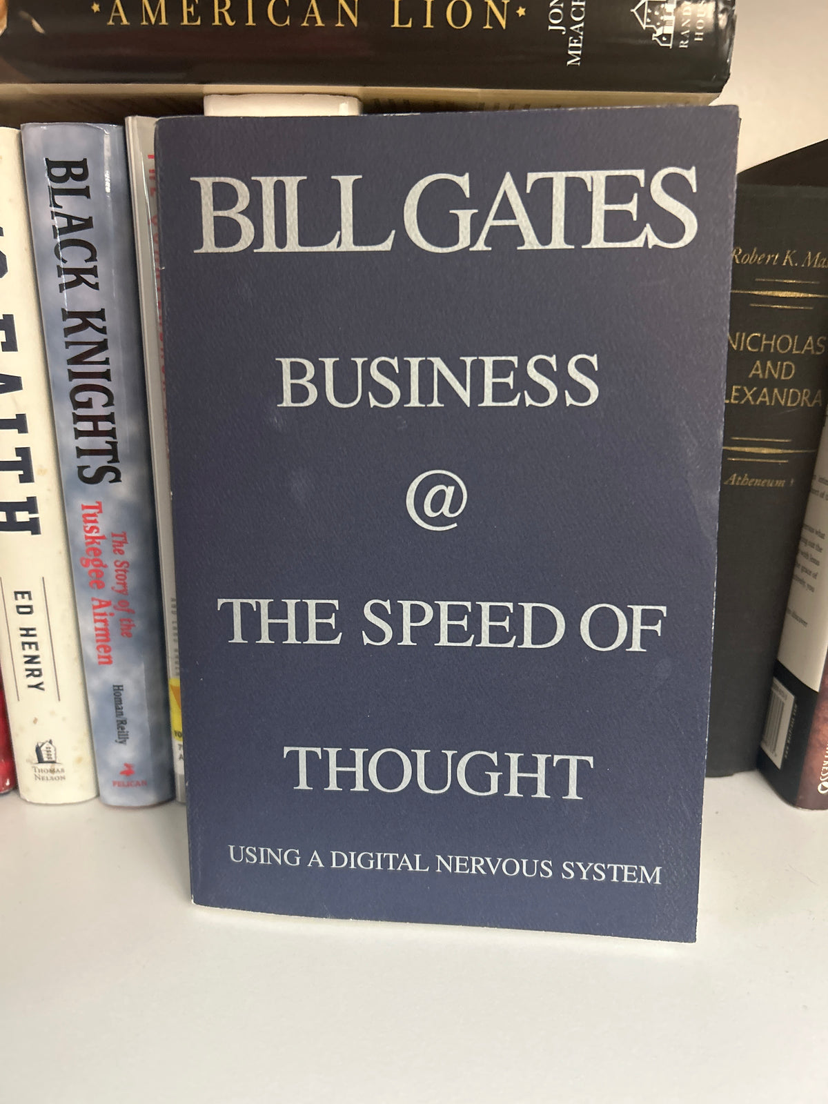 Business @ the Speed of Thought: Succeeding in the Digital Economy