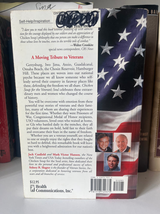 Chicken Soup for the Veteran's Soul: Stories to Stir the Pride and Honor the Courage of Our Veterans