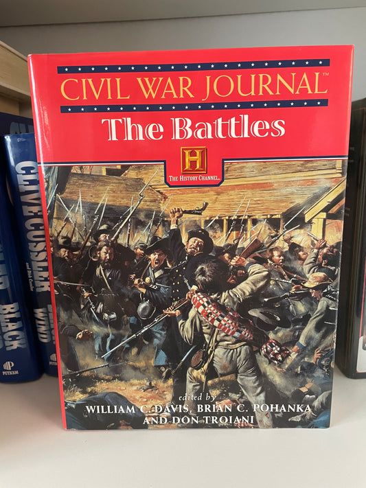 Civil War Journal, Vol. 2: The Battles