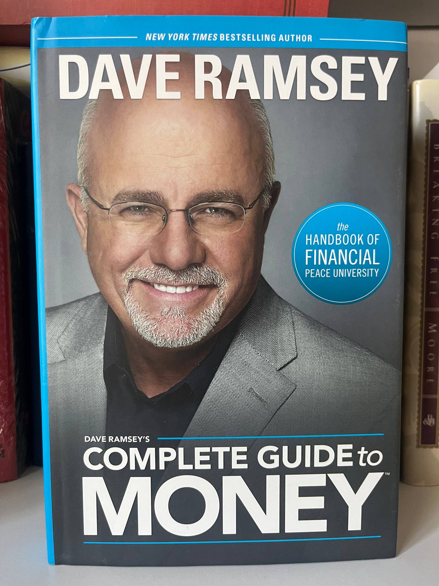 Dave Ramsey's Complete Guide To Money