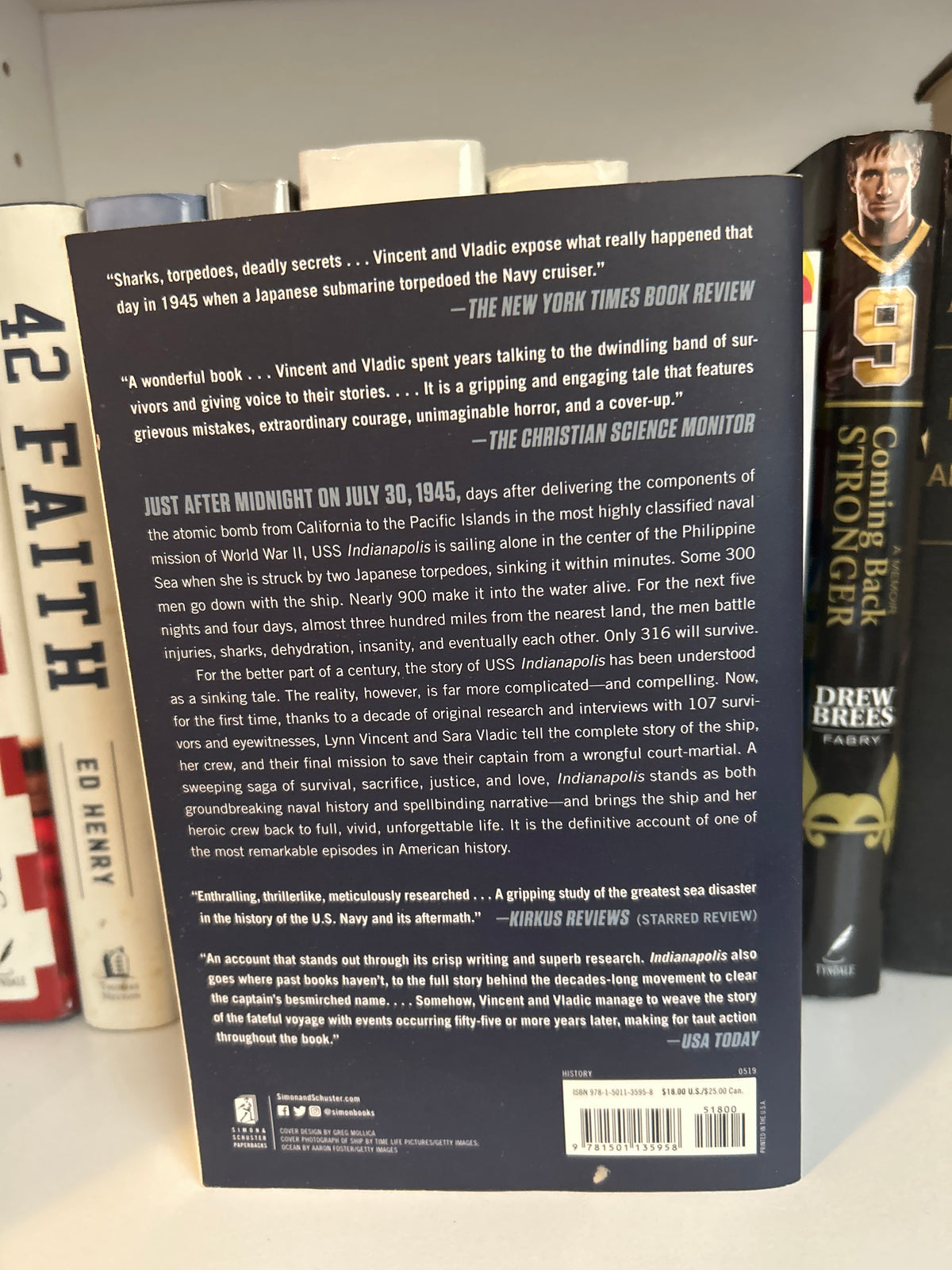 Indianapolis: The True Story of the Worst Sea Disaster in U.S. Naval History and the Fifty-Year Fight to Exonerate an Innocent Man