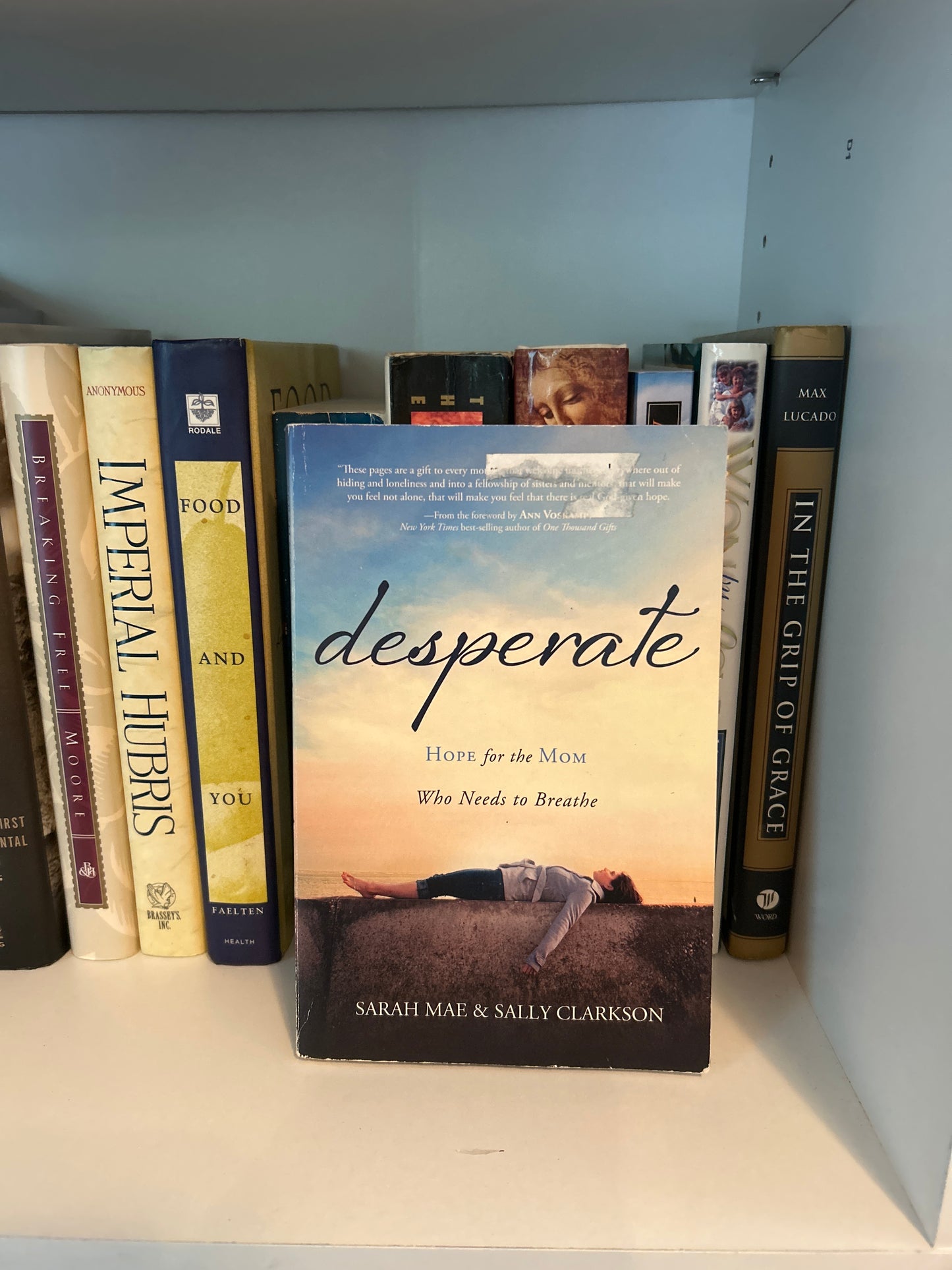 Desperate: Hope for the Mom Who Needs to Breathe