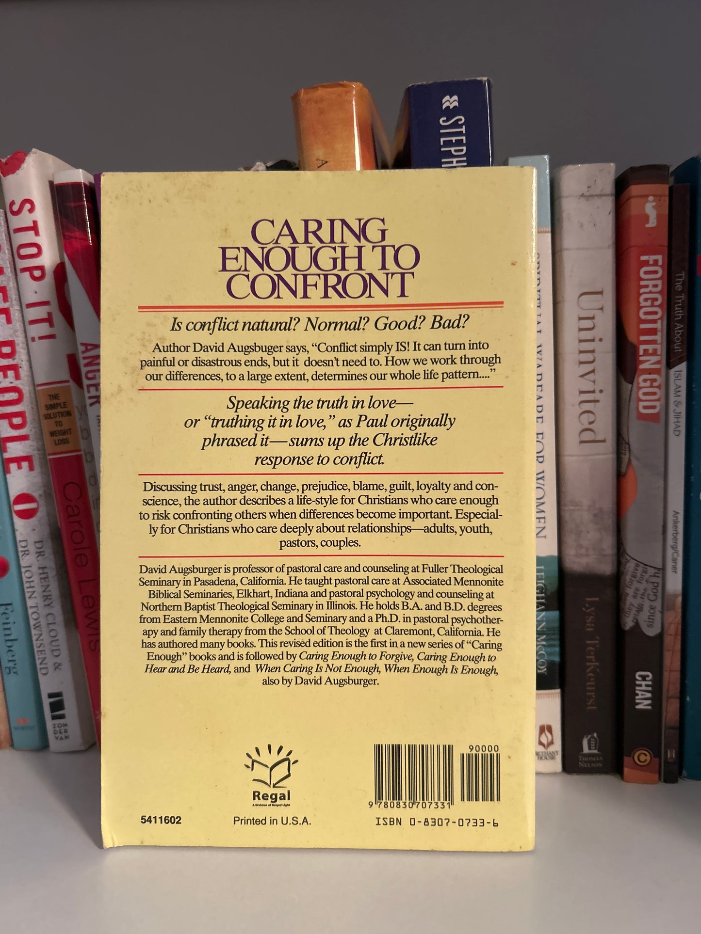Caring Enough to Confront:How to Understand and Express Your Deepest Feelings Toward Others