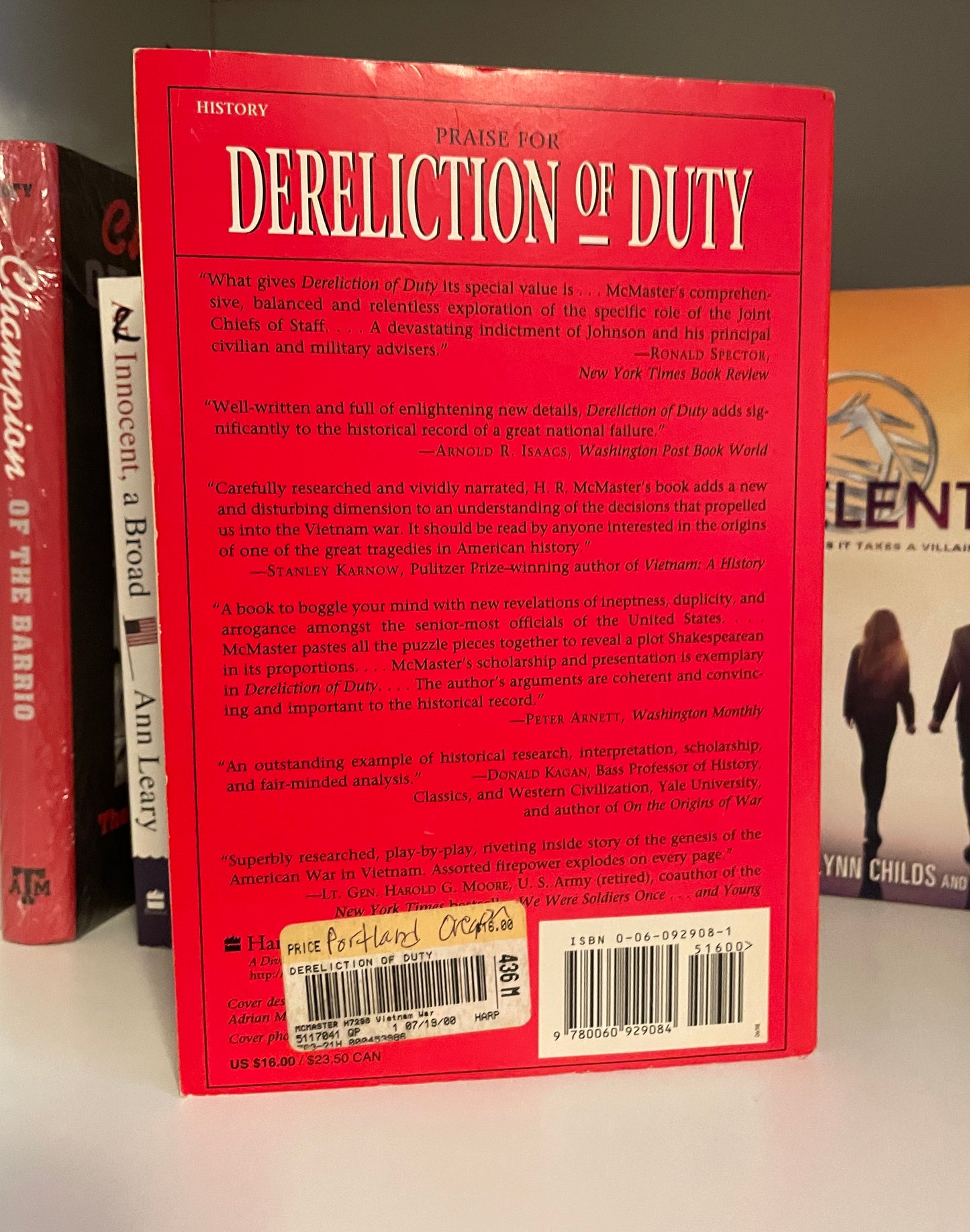 Dereliction of Duty: Johnson, McNamara, the Joint Chiefs of Staff, and the Lies That Led to Vietnam