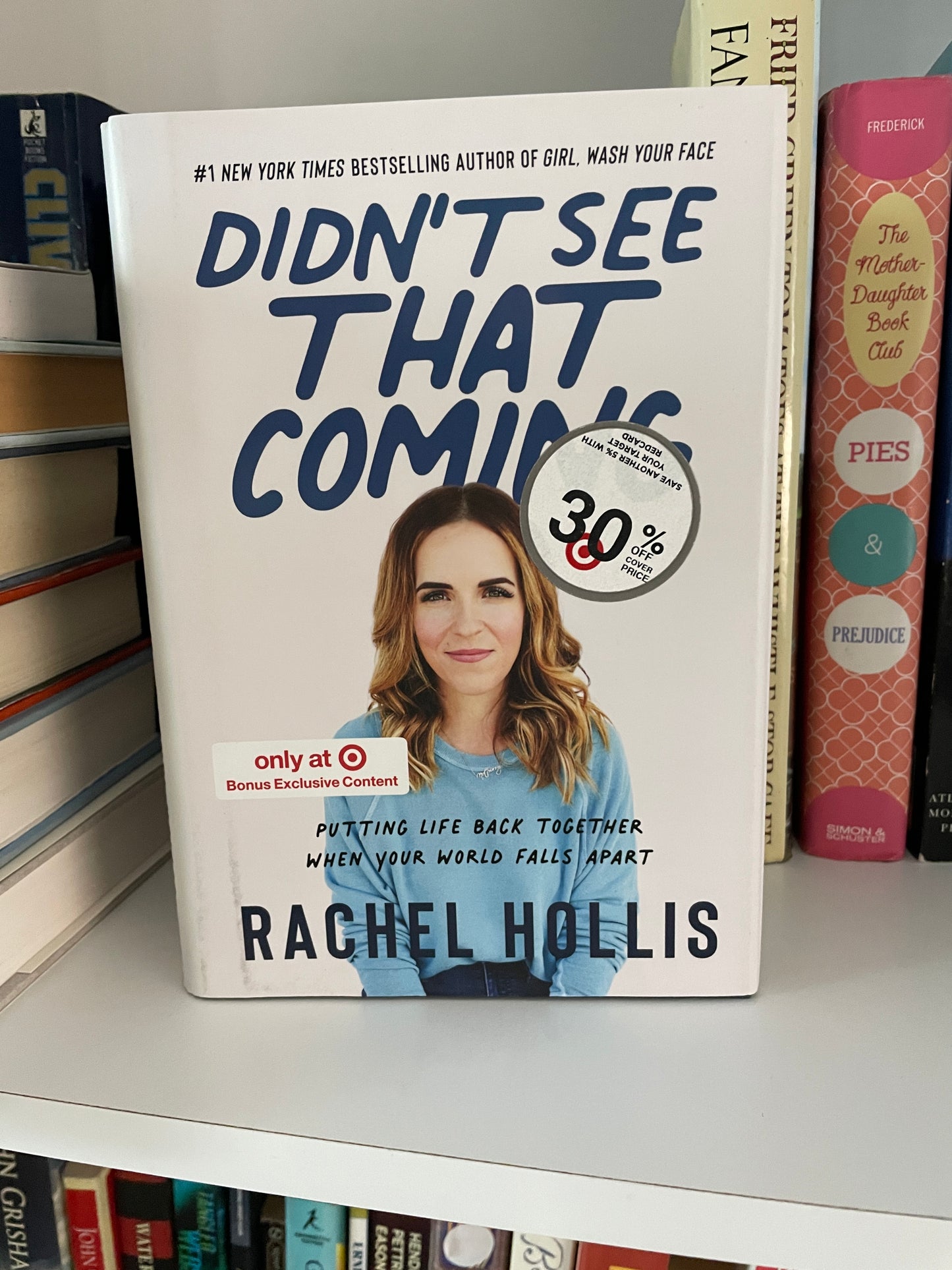 Didn't See That Coming - Putting Life Back Together When Your World Falls Apart