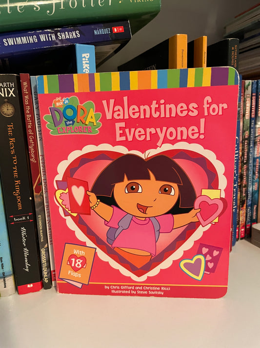 Valentines for Everyone! (Nick Jr. Dora The Explorer)