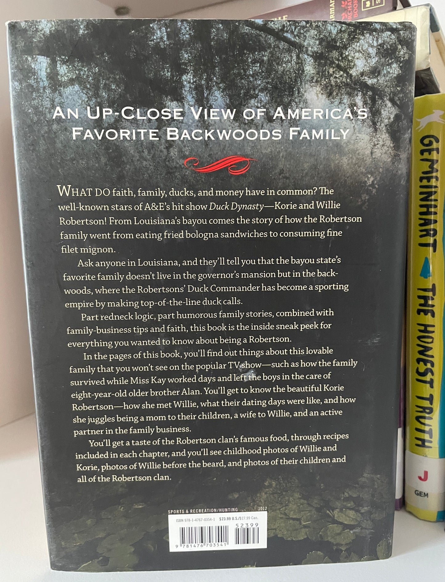 The Duck Commander Family: How Faith, Family, and Ducks Created a Dynasty
