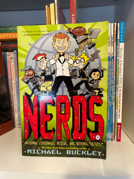 NERDS: National Espionage, Rescue, and Defense Society (Book One)