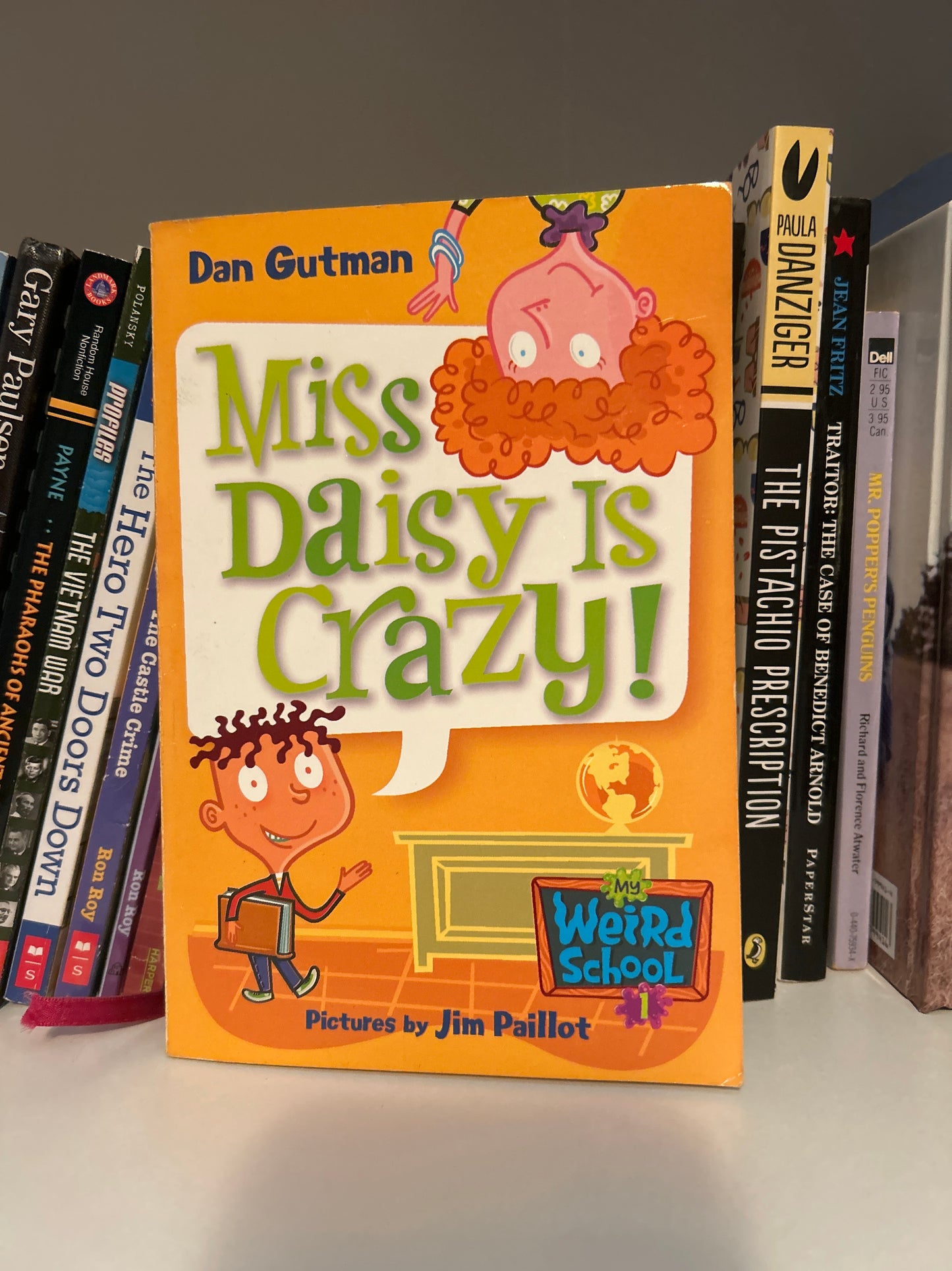 My Weird School #1: Miss Daisy Is Crazy!