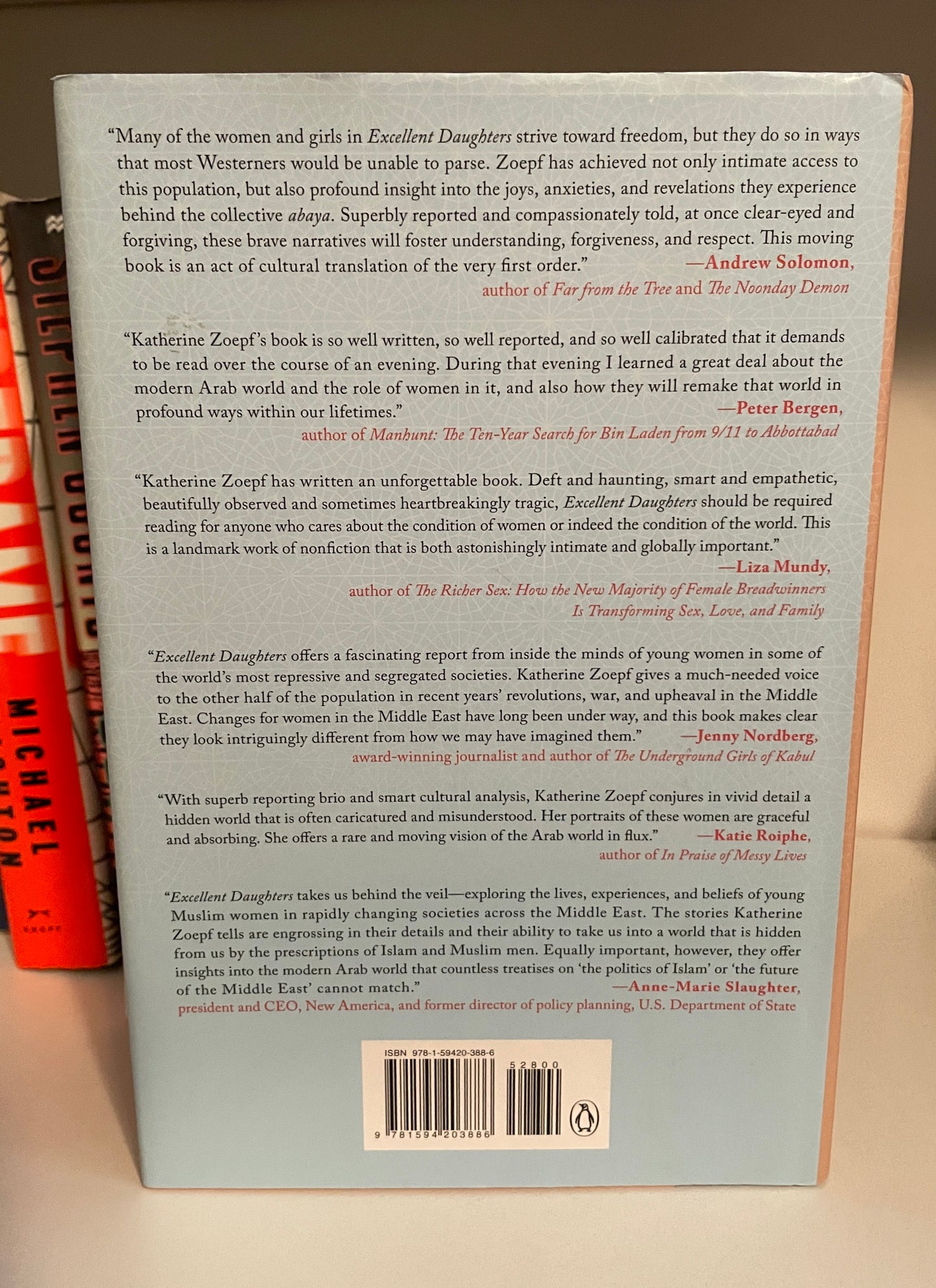 Excellent Daughters: The Secret Lives of Young Women Who Are Transforming the Arab World