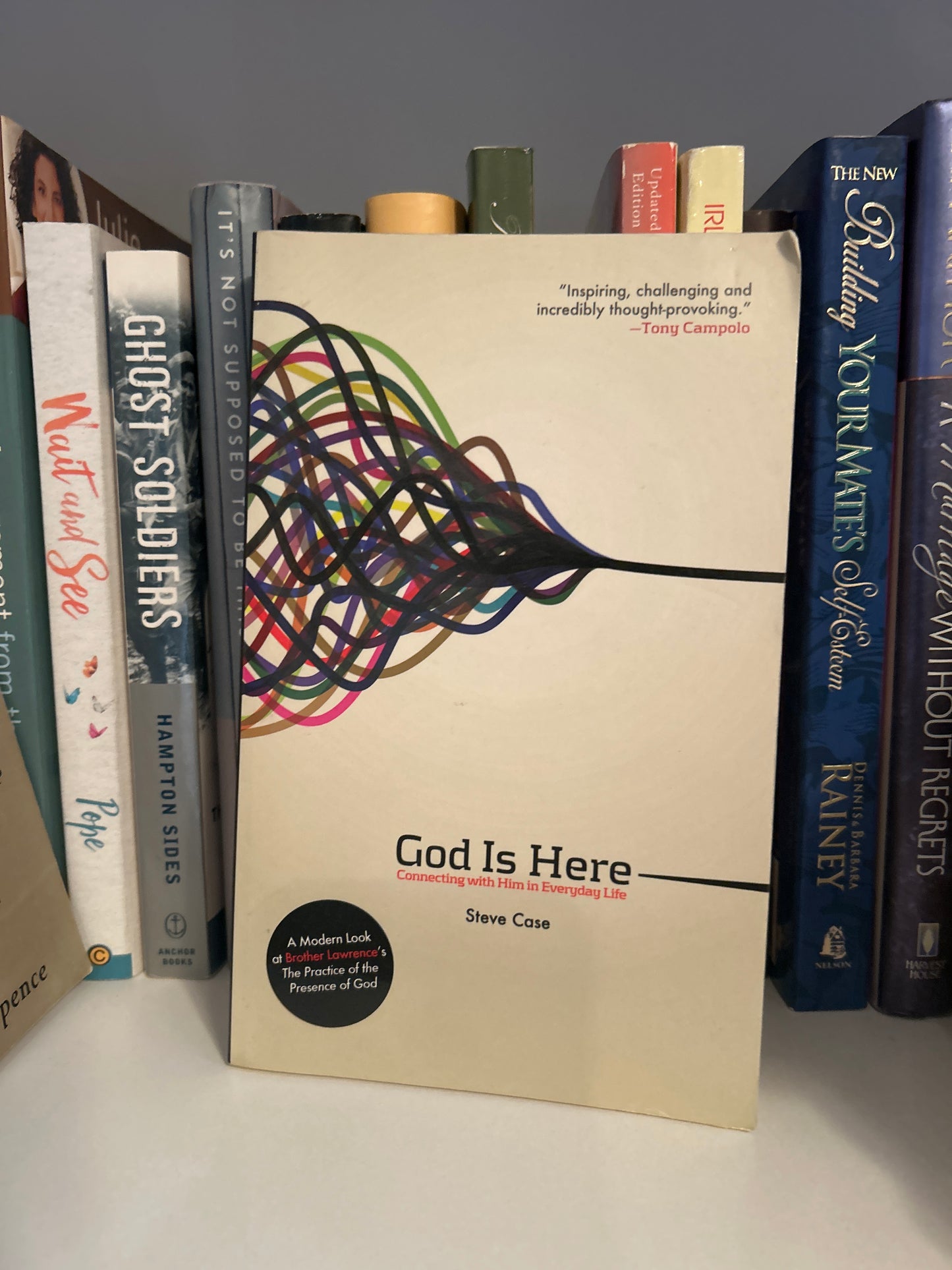 God Is Here: Connecting With Him in Everyday Life