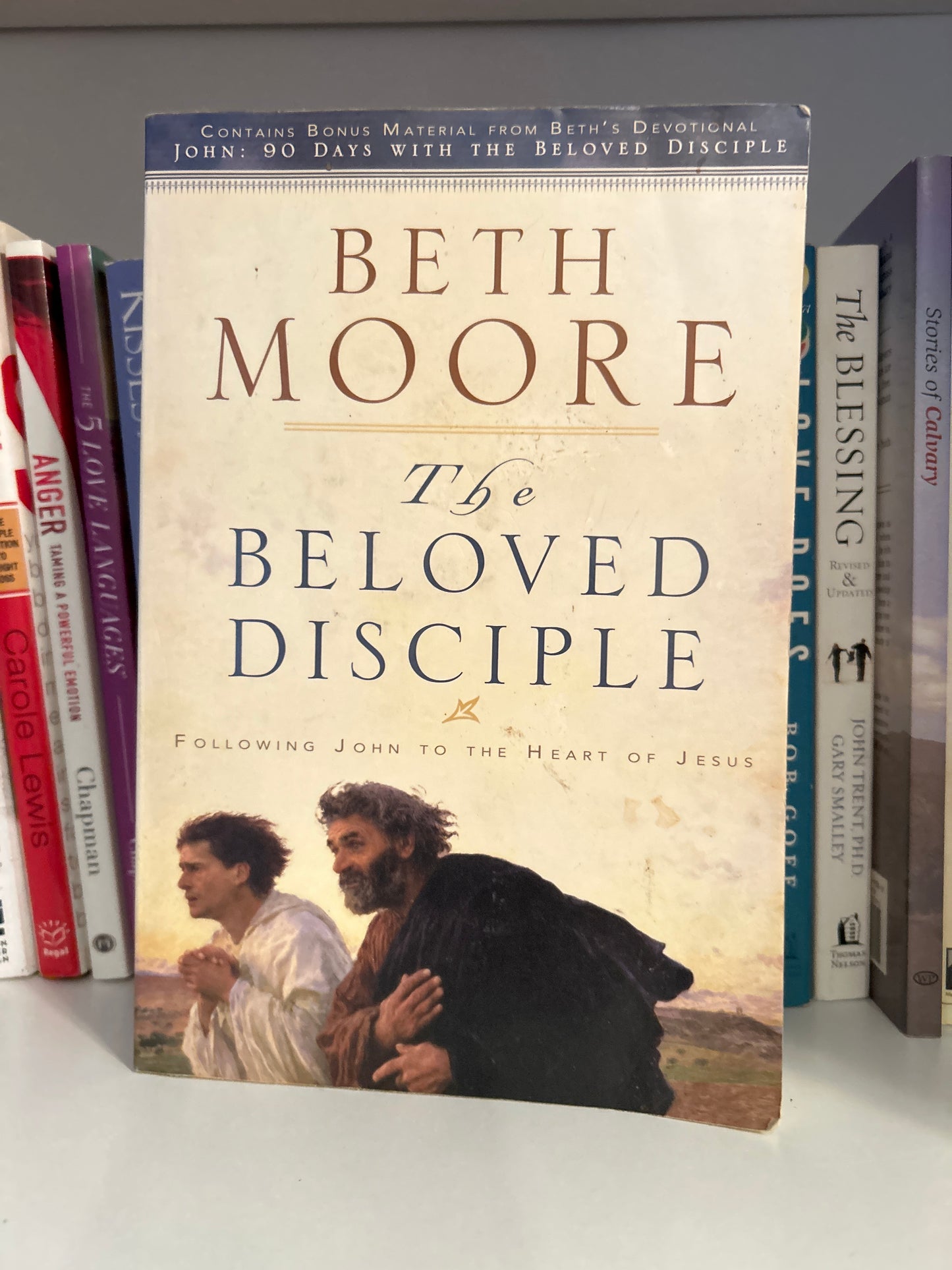 The Beloved Disciple: Following John to the Heart of Jesus