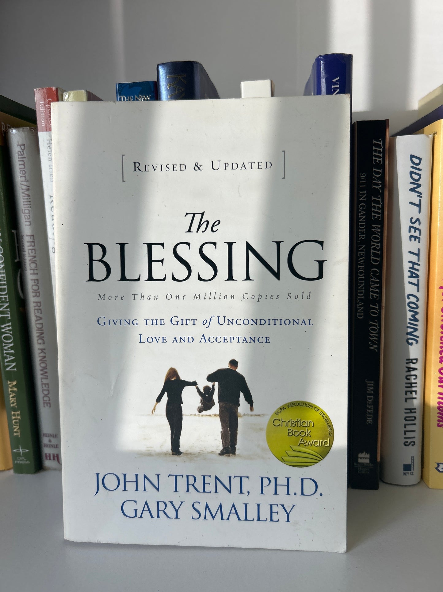 The Blessing: Giving the Gift of Unconditional Love and Acceptance