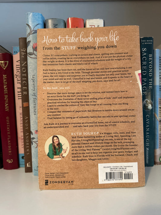 Unstuffed: Decluttering Your Home, Mind, and Soul