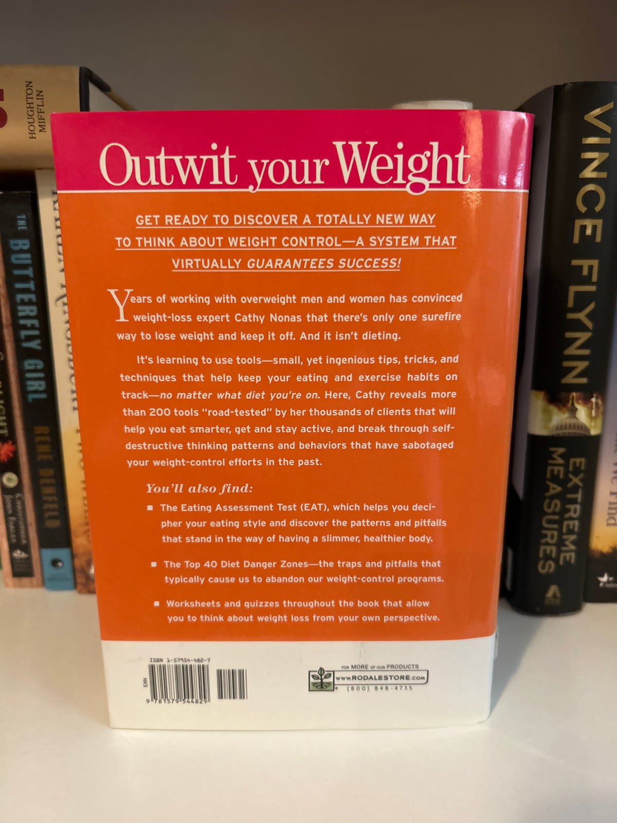 Outwit Your Weight: Fat-Proof Your Life With More Than 200 Tips, Tools, & Techniques to Help You Defeat Your Diet Danger Zones
