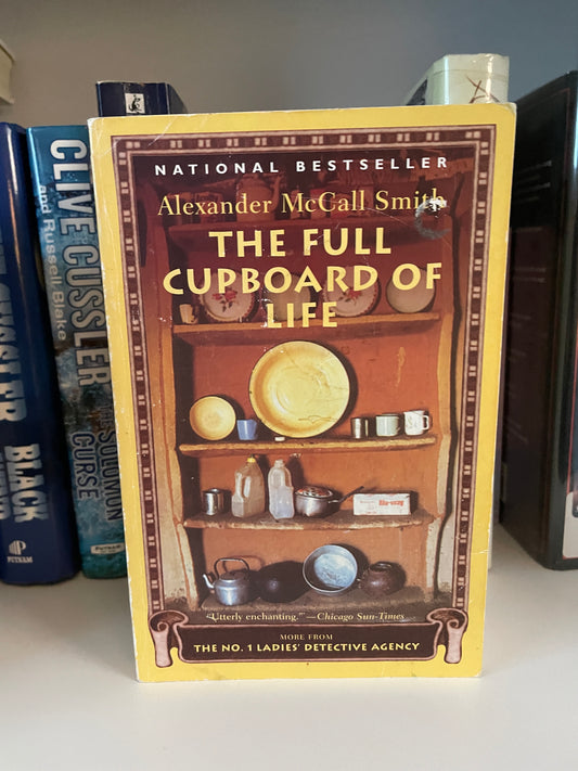 The Full Cupboard of Life (No. 1 Ladies Detective Agency, # 5)