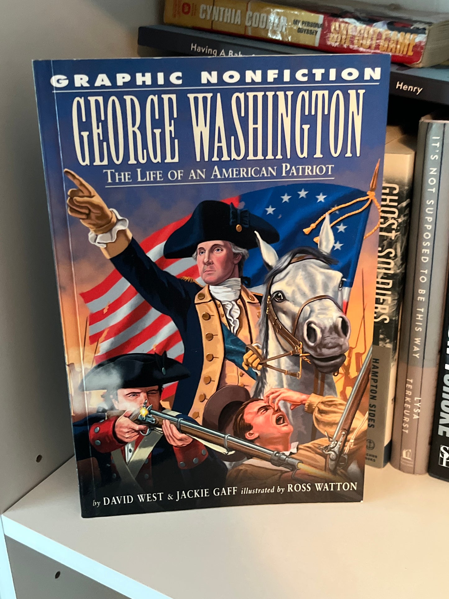 George Washington: The Life of an American Patriot