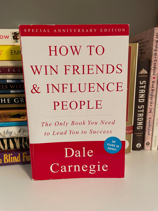 How to Win Friends & Influence People (Dale Carnegie Books)