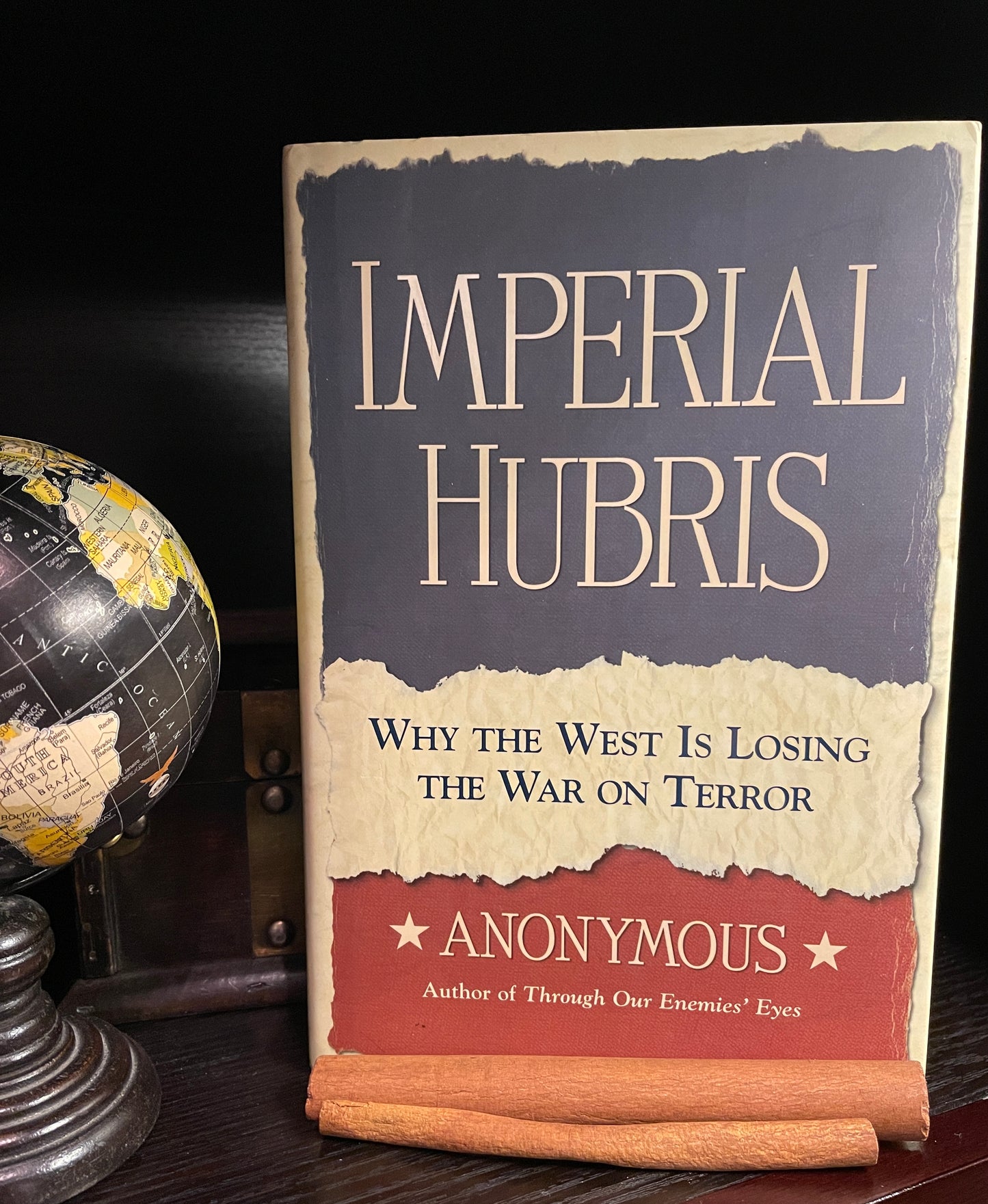 Imperial Hubris: Why the West Is Losing the War on Terror - The Aged Page
