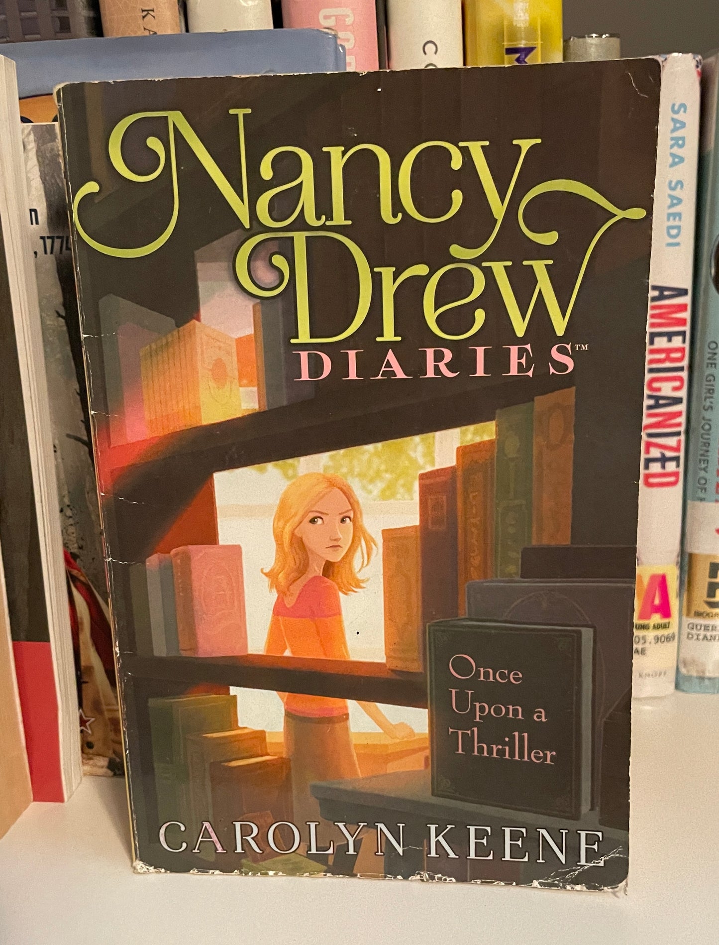Once Upon a Thriller (4) (Nancy Drew Diaries)